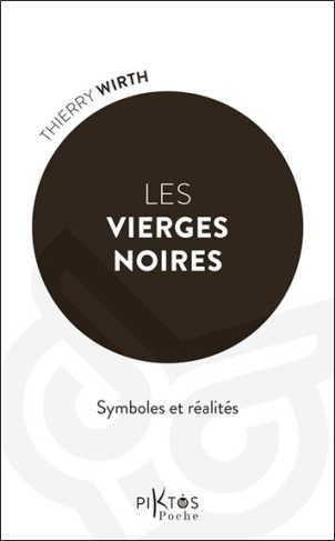 wirth-thierry-les-vierges-noires-symboles-et-realites_0