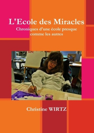 wirtz-christine-l-ecole-des-miracles_0