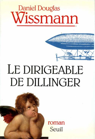 wissmann-daniel-douglas-le-dirigeable-de-dillinger_0