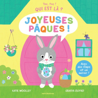 wooley-katie-oliyko-grasya-toc-toc-qui-est-la-joyeuses-paques-avec-des-flaps-et-un-miroir-en-fin-d-ouvrage_0