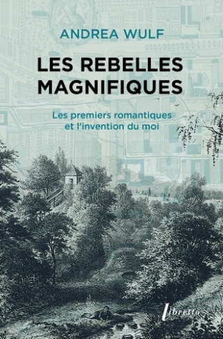 wulf-andrea-les-rebelles-magnifiques_0