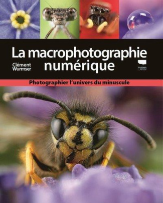 wurmser-clement-la-macro-photographie-numerique_0