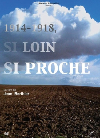 xxx-1914-1918-si-loin-si-proche_0