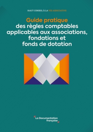 xxx-guide-pratique-des-regles-comptables-applicables-aux-associations-fondations-et-fonds-de-dotation_0