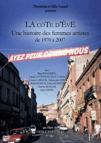 xxx-la-cote-d-eve-une-histoire-des-femmes-artistes-de-1970-a-2006_0