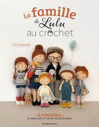 xxx-la-famille-de-lulu-au-crochet-8-poupees-a-habiller-et-leurs-accessoires_0