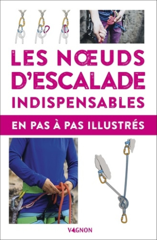 xxx-les-n-uds-d-escalade-indispensables-en-pas-a-pas-illustres_0