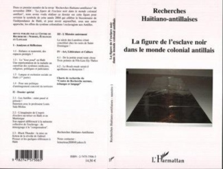 xxx-recherches-haitiano-antillaises-n-1-novembre-2004-la-figure-de-l-esclave-noir-dans-le-monde-colo_0
