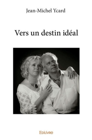 ycard-jean-michel-vers-un-destin-ideal_0