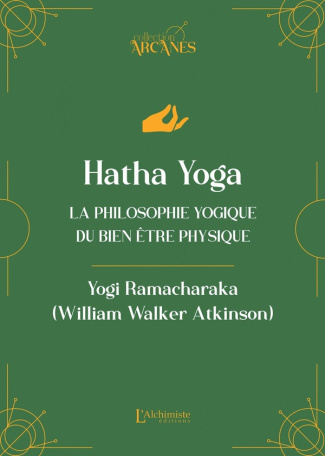 yogi-ramacharaka-hatha-yoga-la-philosophie-yogique-du-bien-etre-physique_0