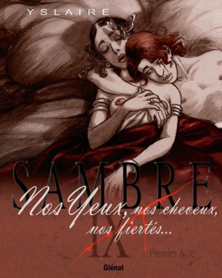 yslaire-sambre-tome-9-nos-yeux-nos-cheveux-nos-fiertes_0