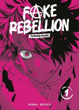 yuchang-sasaki-fake-rebellion-t01-1_0