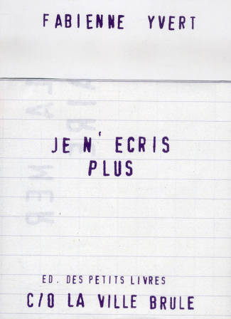 yvert-fabienne-je-n-ecris-plus_0