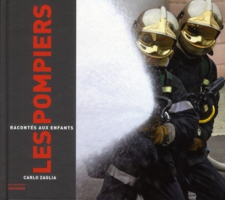 zaglia-carlo-les-pompiers-racontes-aux-enfants_0