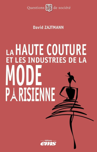 zajtmann-david-les-transformations-de-la-mode-parisienne_0