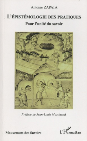 zapata-antoine-l-epistemologie-des-pratiques-pour-l-unite-des-savoirs_0