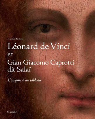 zecchini-maurizio-leonard-de-vinci-et-gian-giancomo-caprotti-dit-salai-l-enigme-d-un-tableau_0
