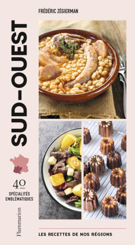zegierman-frederic-les-recettes-de-nos-regions-sud-ouest_0