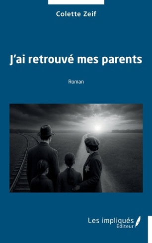 zeif-colette-j-ai-retrouve-mes-parents_0
