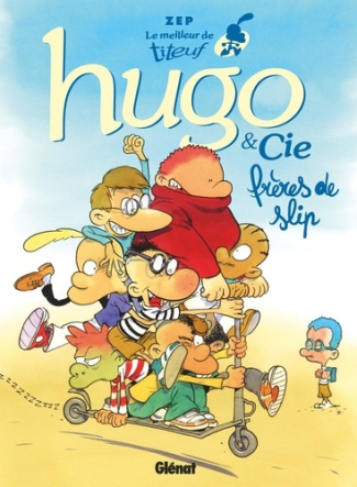 zep-le-meilleur-de-titeuf-tome-03-hugo-co_0