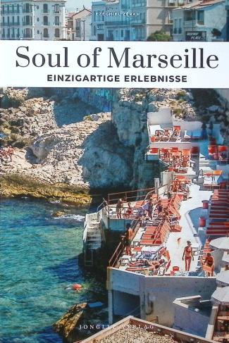 zerah-ezechiel-soul-of-marseille-einzigartige-erlebnisse_0