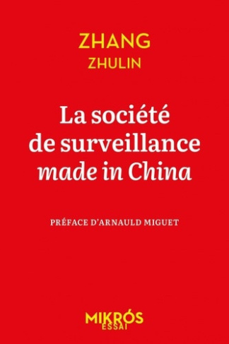 zhulin-miguet-la-societe-de-surveillance-made-in-china_0