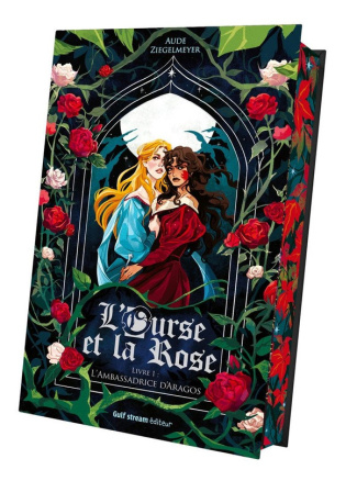 ziegelmeyer-aude-l-ourse-et-la-rose-tome-1-l-ambassadrice-d-aragos-tome-1-l-ambassadrice-d-aragos-1_0