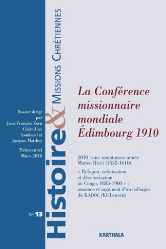 zorn-jean-francois-histoire-missions-chretiennes-n-13-mars-2010-la-conference-missionnaire-mondiale-edimbourg-191_0