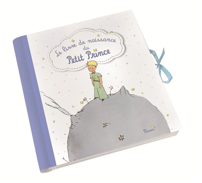 Le livre de naissance du Petit Prince
