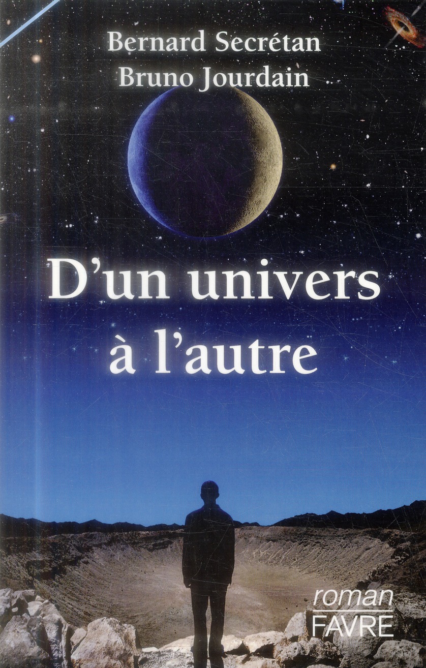 D'un univers à l'autre
