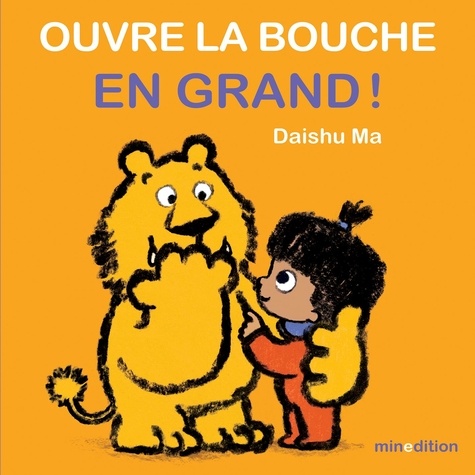 Ouvre la bouche en grand !