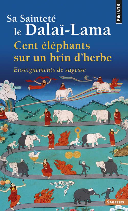 Cent éléphants sur un brin d'herbe. Enseignement de sagesse
