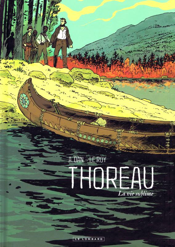 Thoreau - La vie sublime