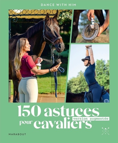 150 ASTUCES POUR CAVALIERS - VERSION AUGMENTEE