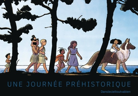 Une journée préhistorique