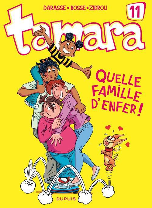 Tamara Tome 11 : Quelle famille d'enfer !