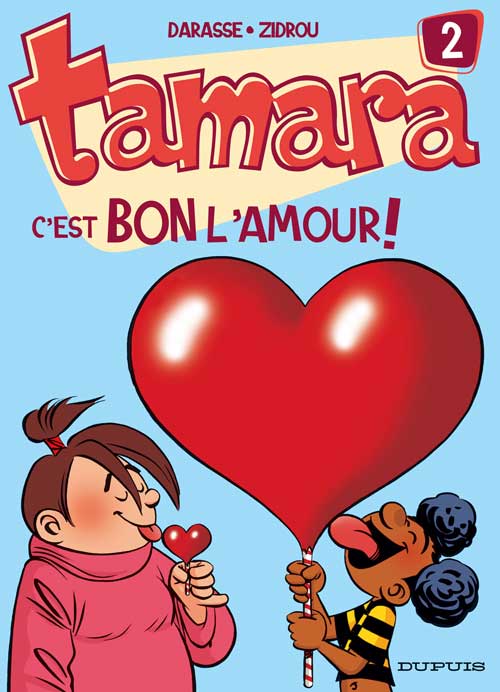 Tamara Tome 2 : C'est bon l'amour