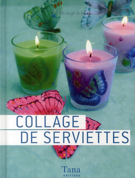 Collage de serviettes