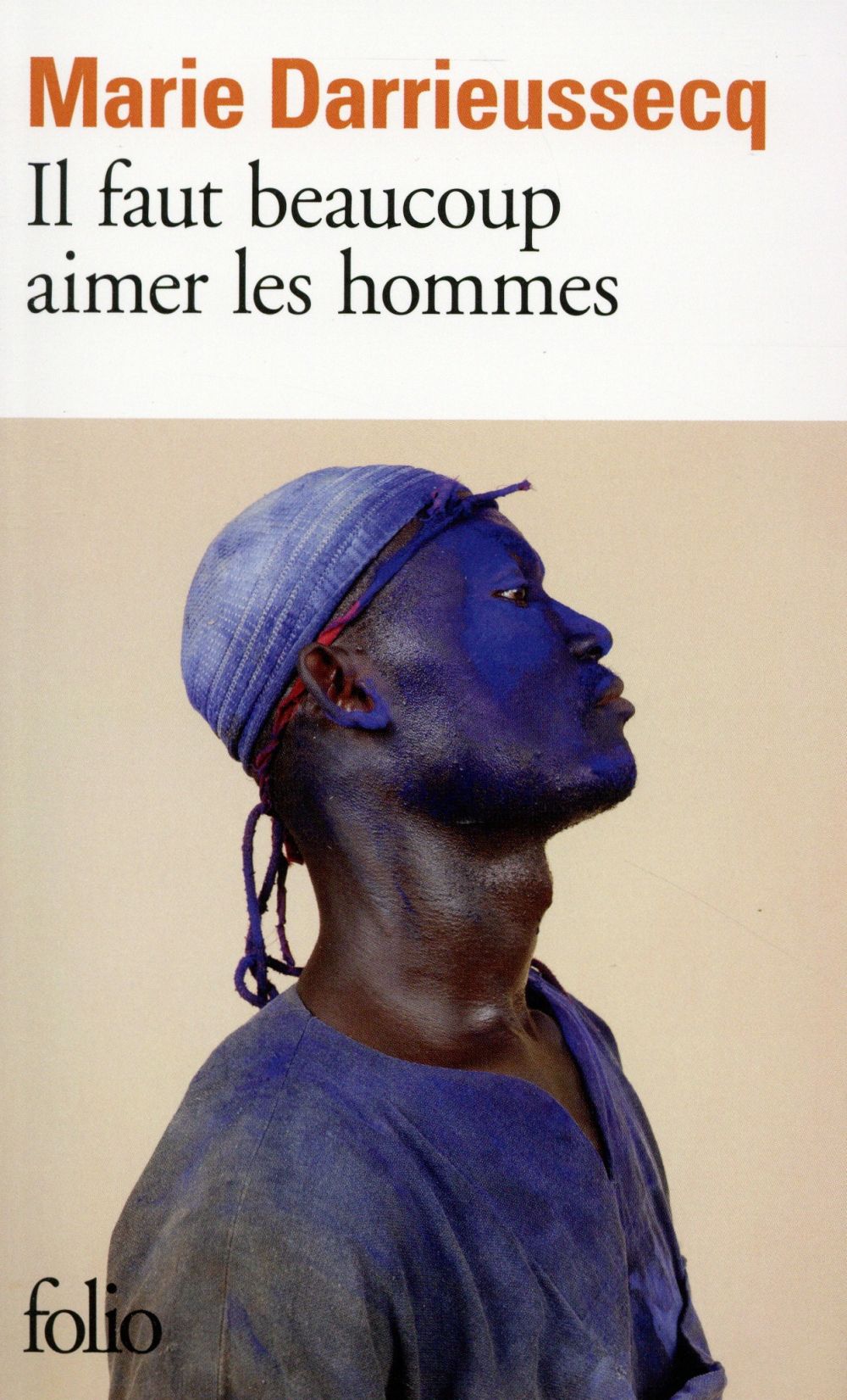 Il faut beaucoup aimer les hommes