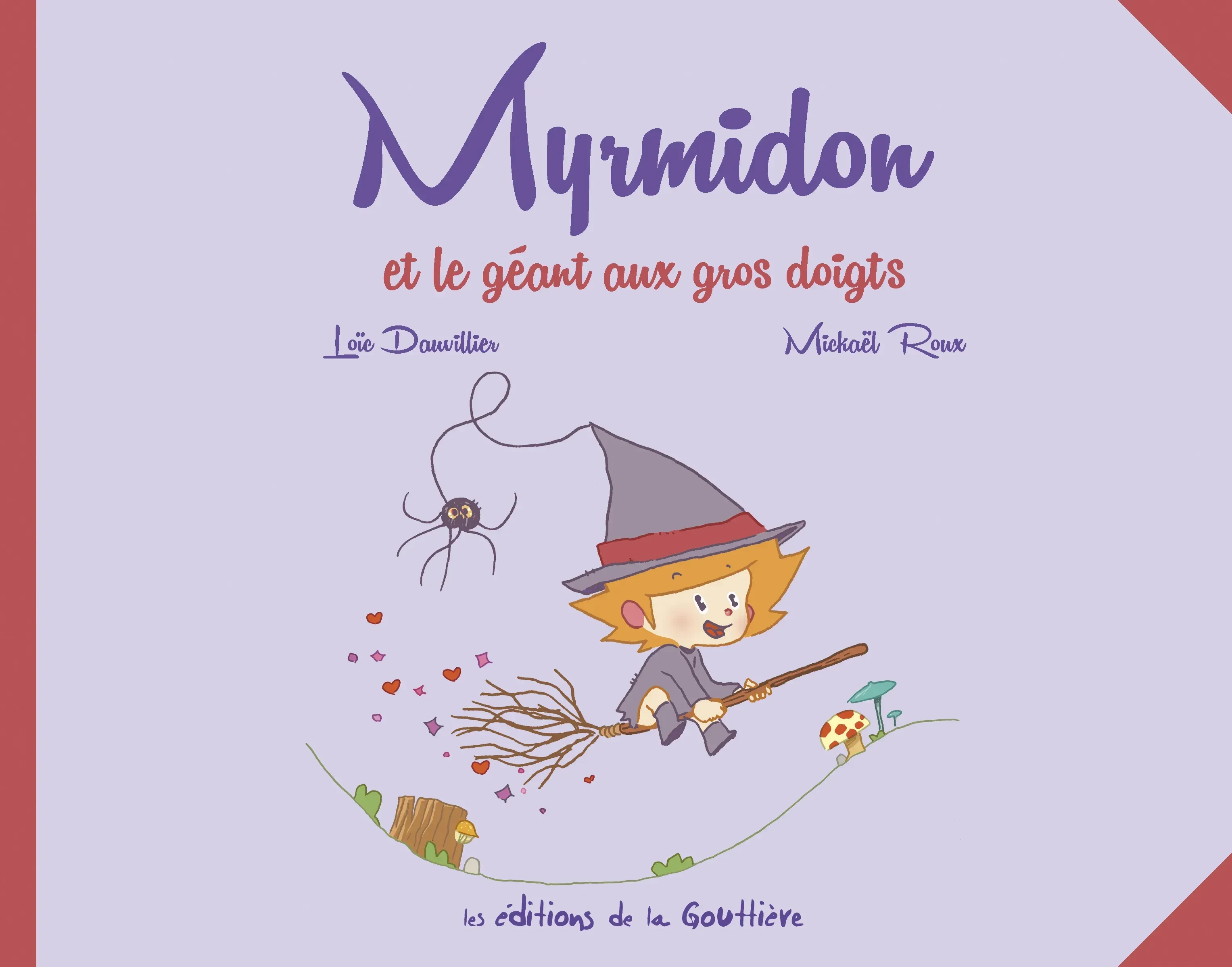 Myrmidon. Et le géant aux gros doigts