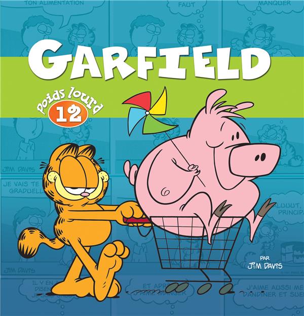 Garfield, poids lourd Tome 12