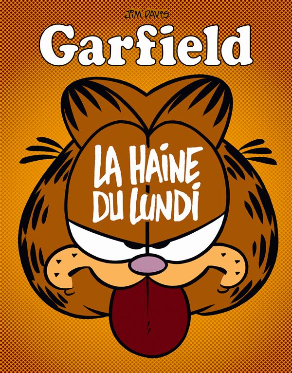Garfield Tome 60 : La Haine du lundi