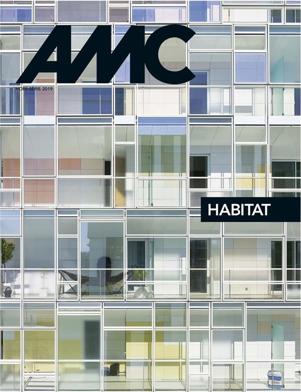 AMC Hors-série 2019 : Habitat