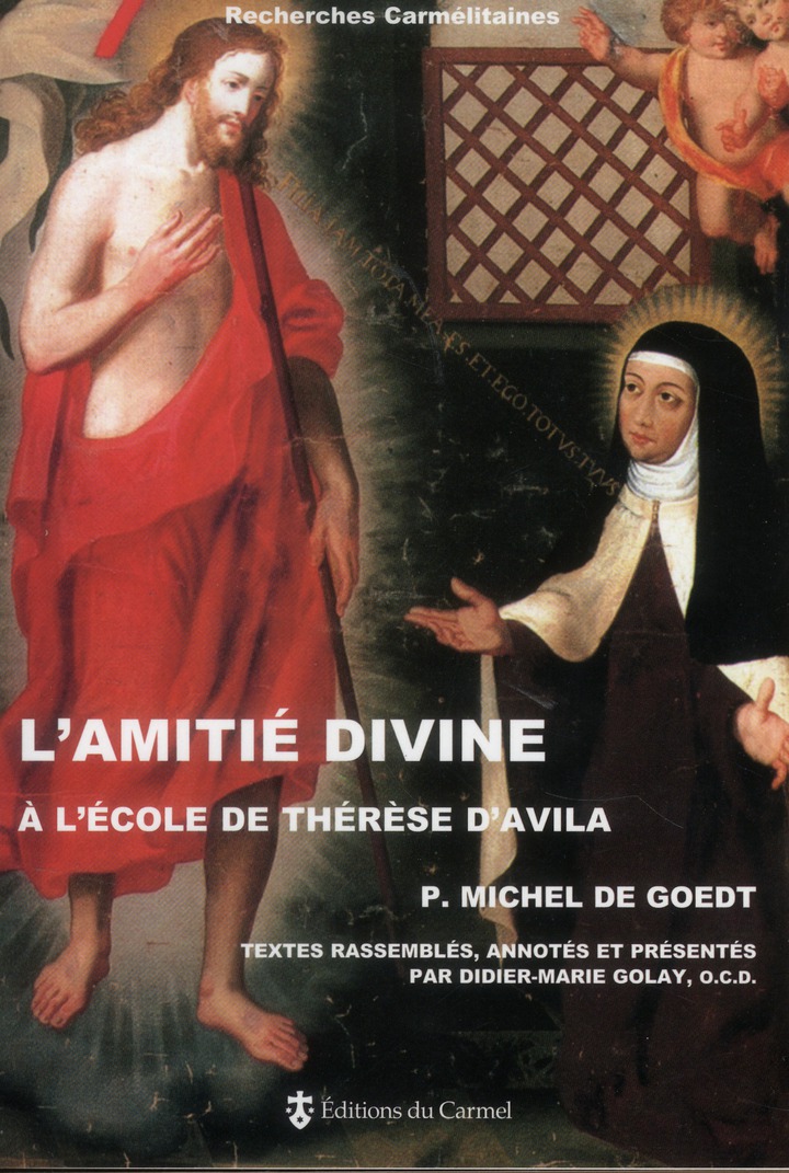 L'Amitié divine à l'école de Thérèse d'Avila