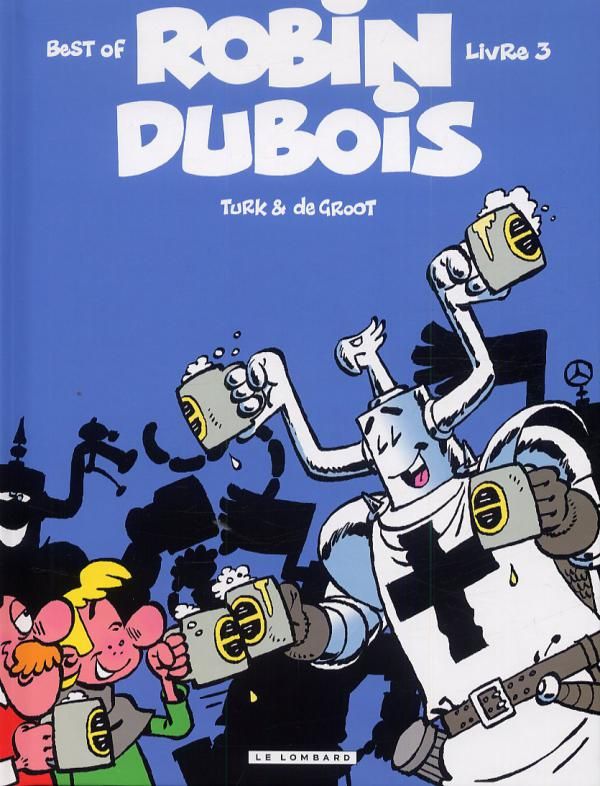 Best of Robin Dubois Tome 3