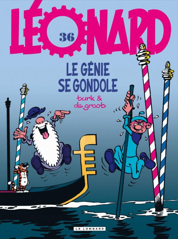 Léonard Tome 36 : Le génie se gondole