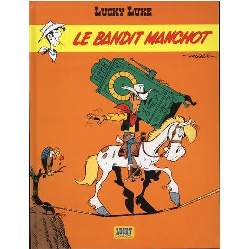 Lucky Luke Tome 18 : Le bandit manchot