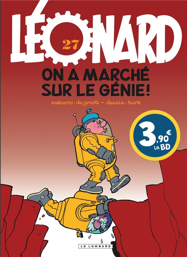 Léonard Tome 27 : On a marché sur le génie ! - Edition spéciale à prix réduit