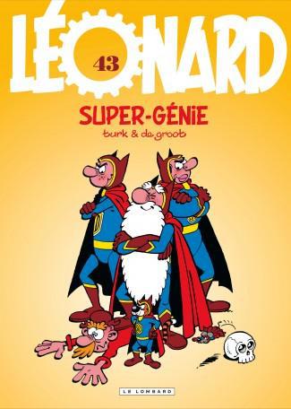 Léonard Tome 43 : Super génie