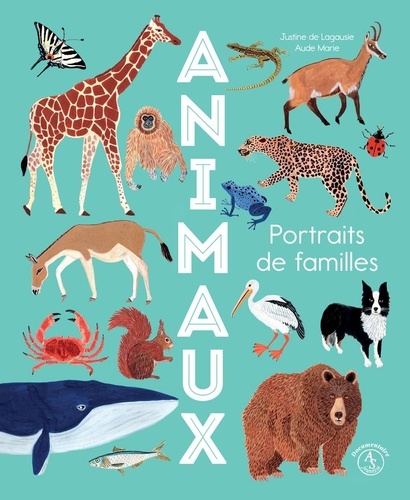 Animaux. Portraits de familles
